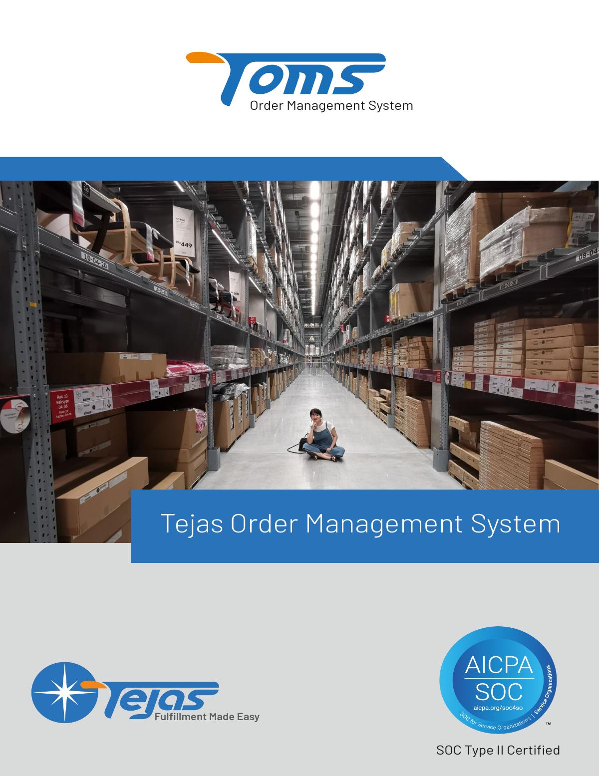 Benefits of Tejas Order Management System