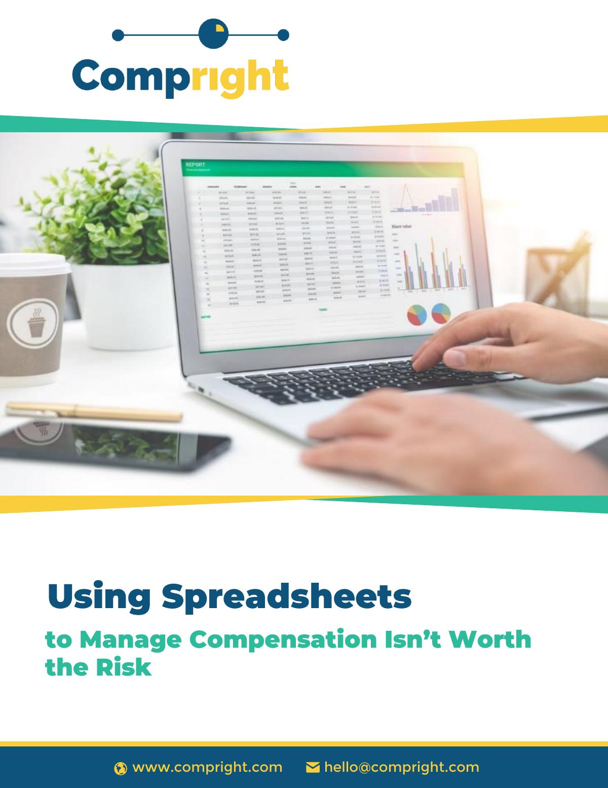 Using Spreadsheets to Manage Compensation Isn't Worth the Risk