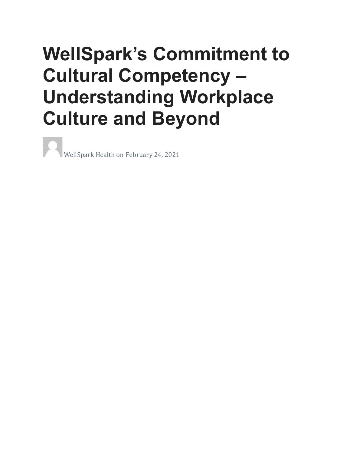 WellSpark’s Commitment to Cultural Competency – Understanding Workplace Culture and Beyond